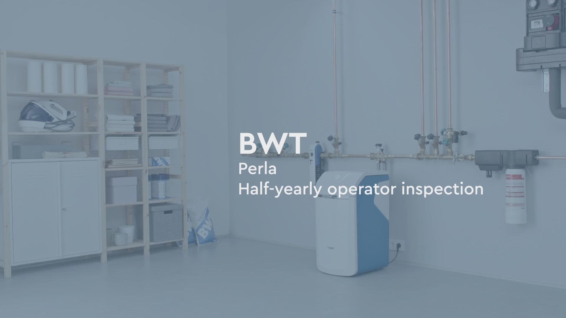 BWT Perla Half-yearly operator inspection